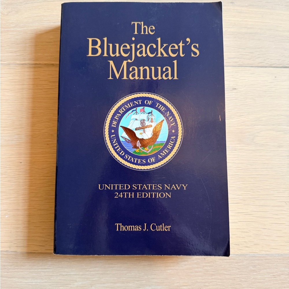 The Bluejacket's Manual - Navy Blue Edition